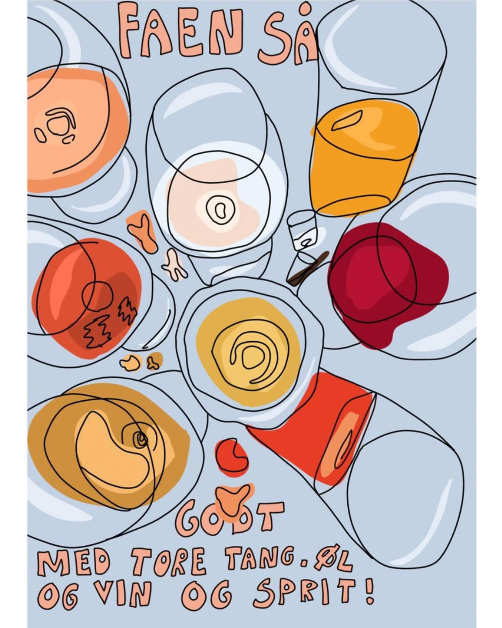 Faen så deilig med tore tang, øl og vin og sprit