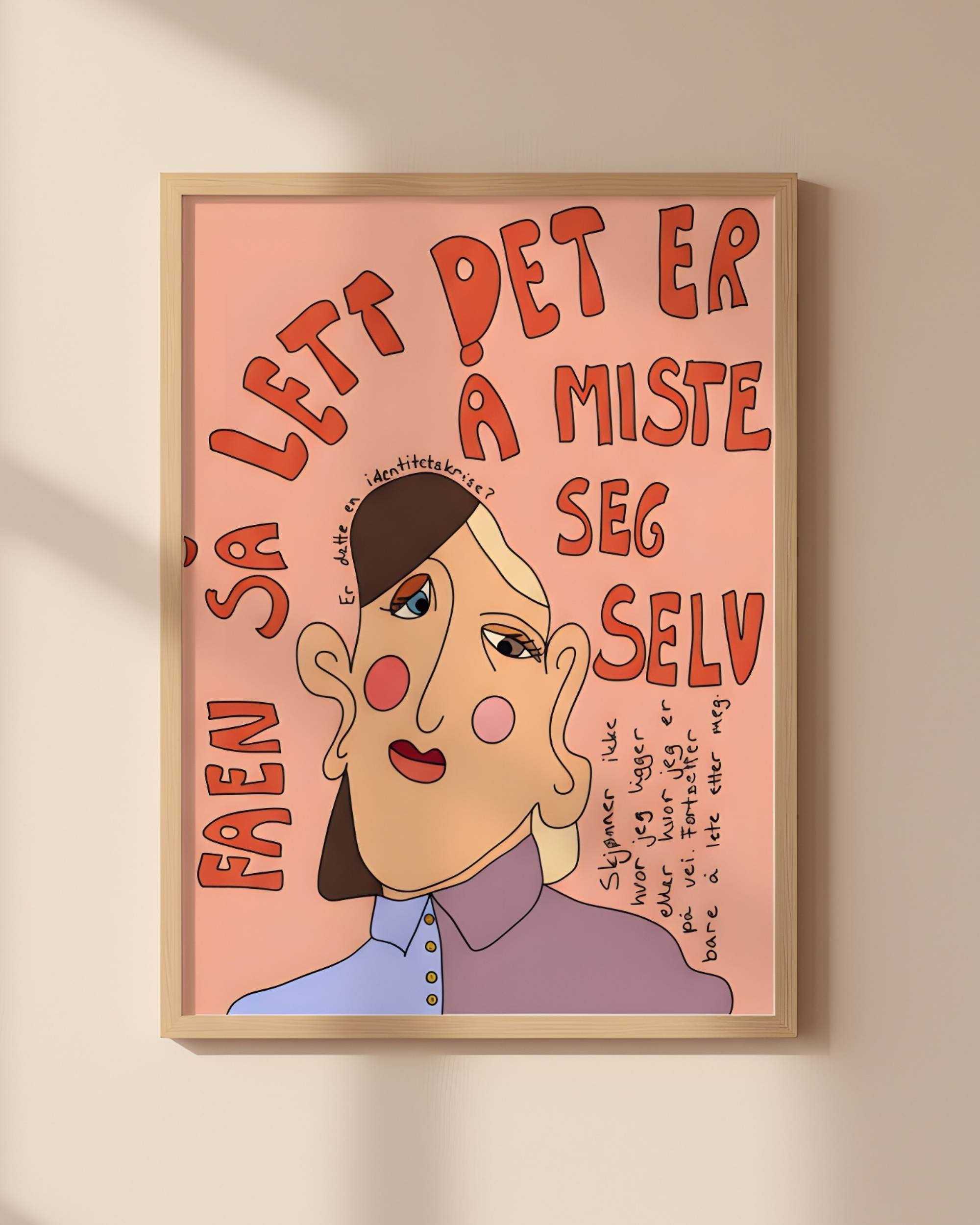 Printbydale-print Så lett å miste seg selv med illustrasjon av ansikt og tekst, rammet inn i lyst tre